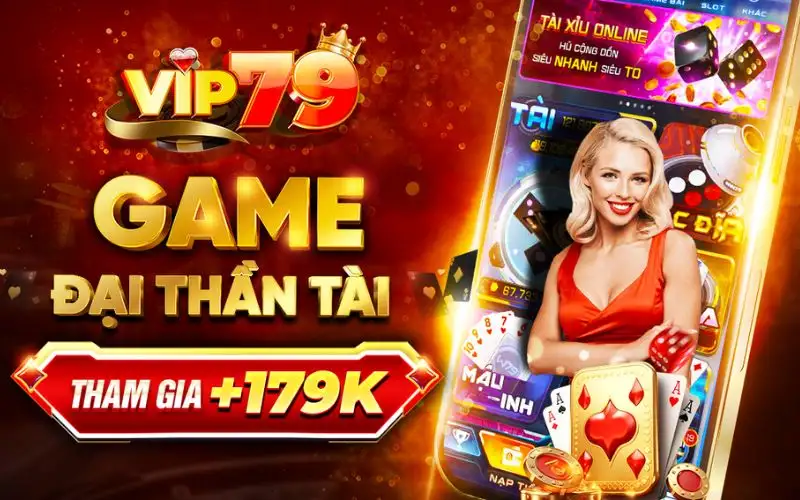 Cổng game Vip79 – Cá Cược Đẳng Cấp Tạo Nên Thương Hiệu 6 Cổng game Vip79 – Cá Cược Đẳng Cấp Tạo Nên Thương Hiệu